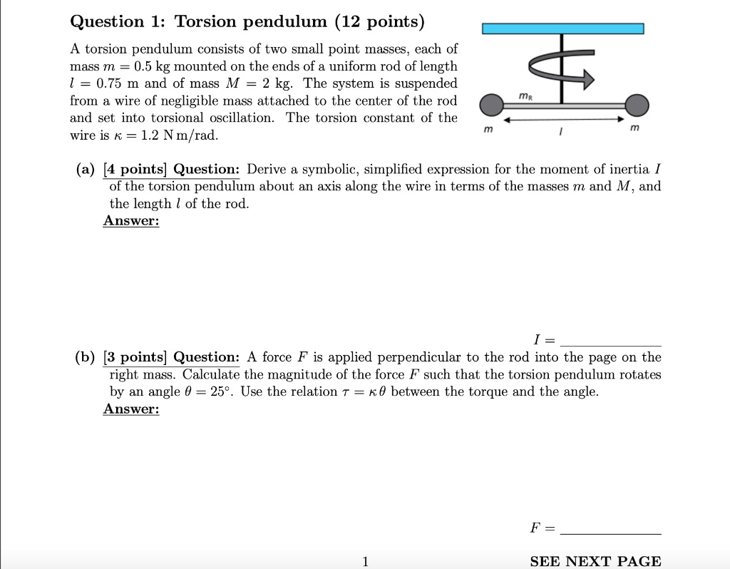 SOLVED Question 1 Torsion pendulum (12 points) A torsion pendulum