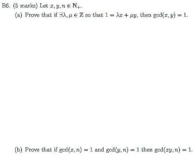 Solved B6 5 Marks Let X Y N âˆˆ N A Prove That If âˆƒÎ Âµ