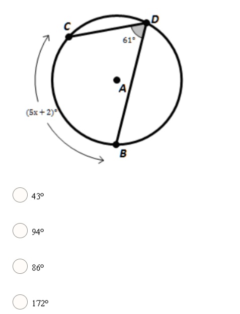 C
D
61°
A
(5x + 2)°
B
43°
94°
86°
172°