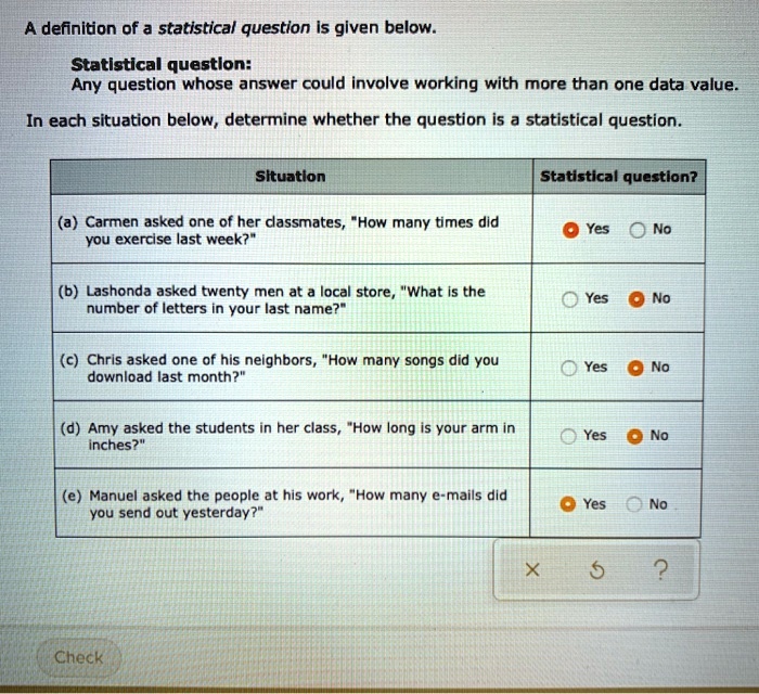 SOLVED: A definition of a statistical question is given below ...