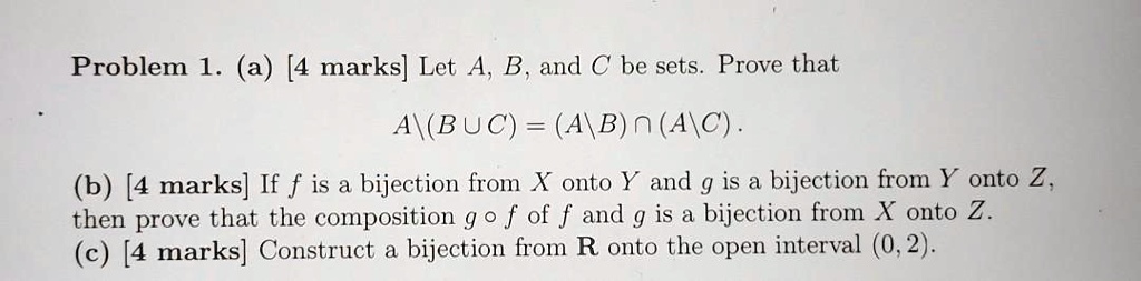 SOLVED: Problem 1. (a) [4 Marks] Let A, B, And C Be Sets. Prove That ...