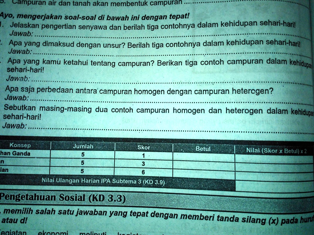 SOLVED: Dijawab Ya Kak Piliss Ini Ipa Ya Kak Campuran Air Dan Tanah ...