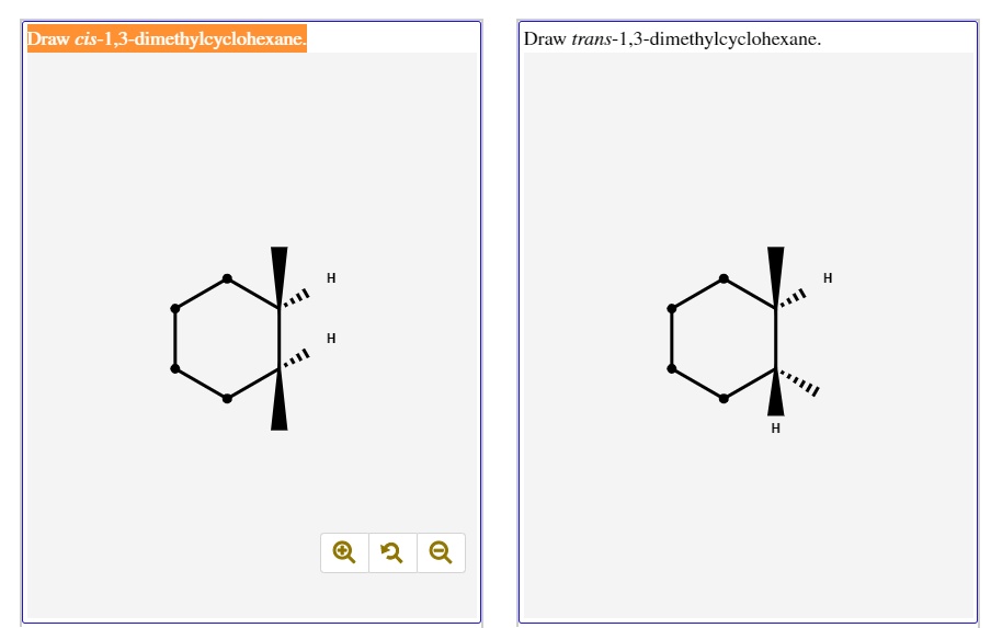 SOLVED Draw cis1,3dimethylcyclohexane Draw trans[,3