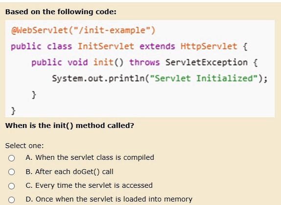 based on the following code webservletinit example public class ...