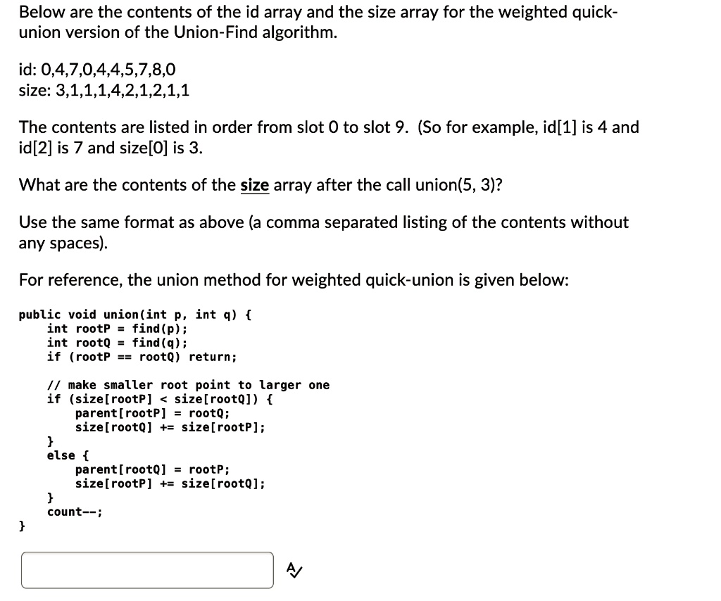 SOLVED: Below are the contents of the id array and the size array for ...