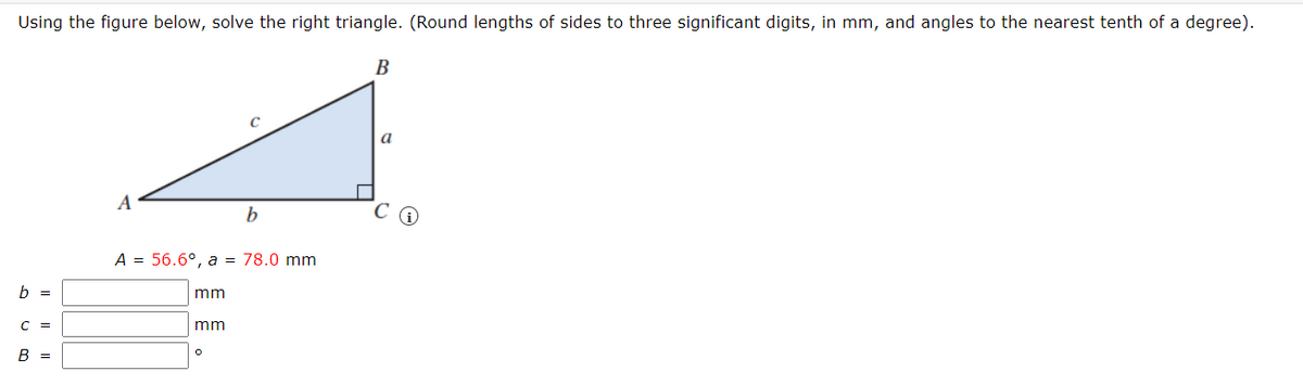 Solved Using The Figure Below Solve The Right Triangle Round Lengths Of Sides To Three 9135