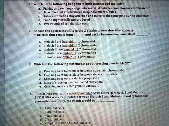 SOLVED Which ofthe following happens in both mitosis and meiosis