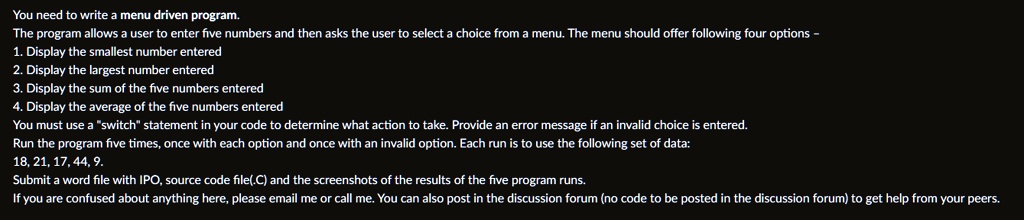You need to write a menu-driven program. The program allows a user to ...