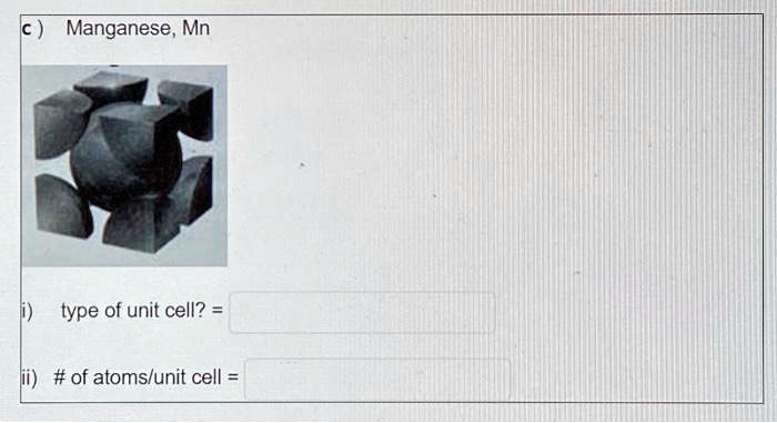 manganese mn type of unit cell of atomslunit cell 00427