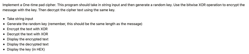VIDEO solution: *Using Python* Implement a One-time pad cipher. This ... image.