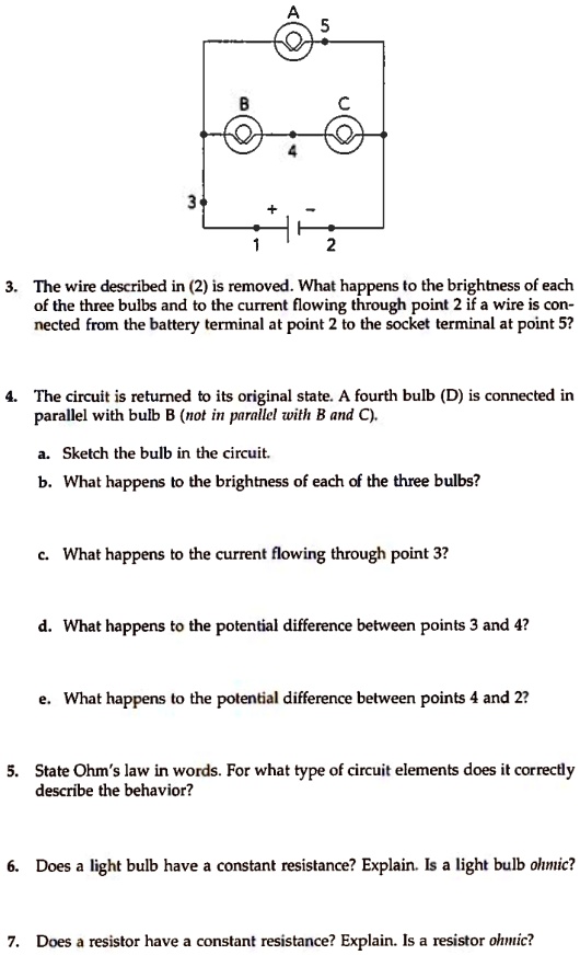 SOLVED The wire described in (2) is removed. What happens to the