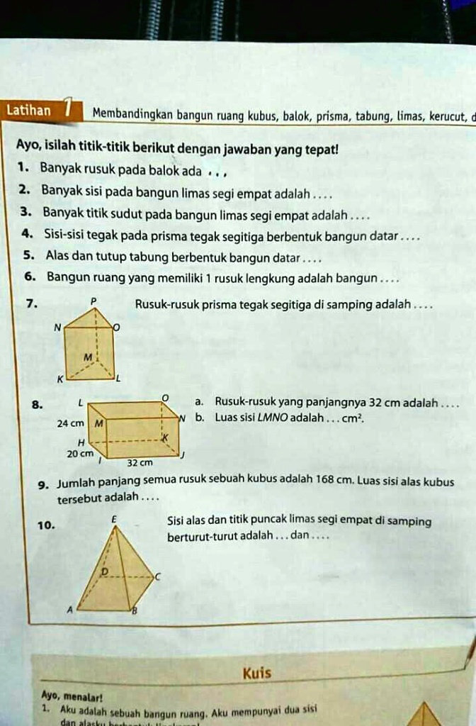 SOLVED: Tolong Di Jawab Kakak-Kakak Latihan Membandingkan Bangun Ruang ...