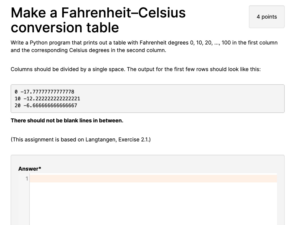 Solved Exercise 1: Write a python program to convert Celsius
