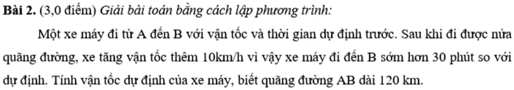 SOLVED: BÃ I 2. (3,0 Ä‘iá»ƒm) Giáº£i BÃ I ToÃ¡n Báº±ng CÃ¡ch Láº­p PhÆ ...