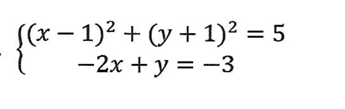 (x - 1)^2 + (y + 1)^2 = 5
-2x + y = -3