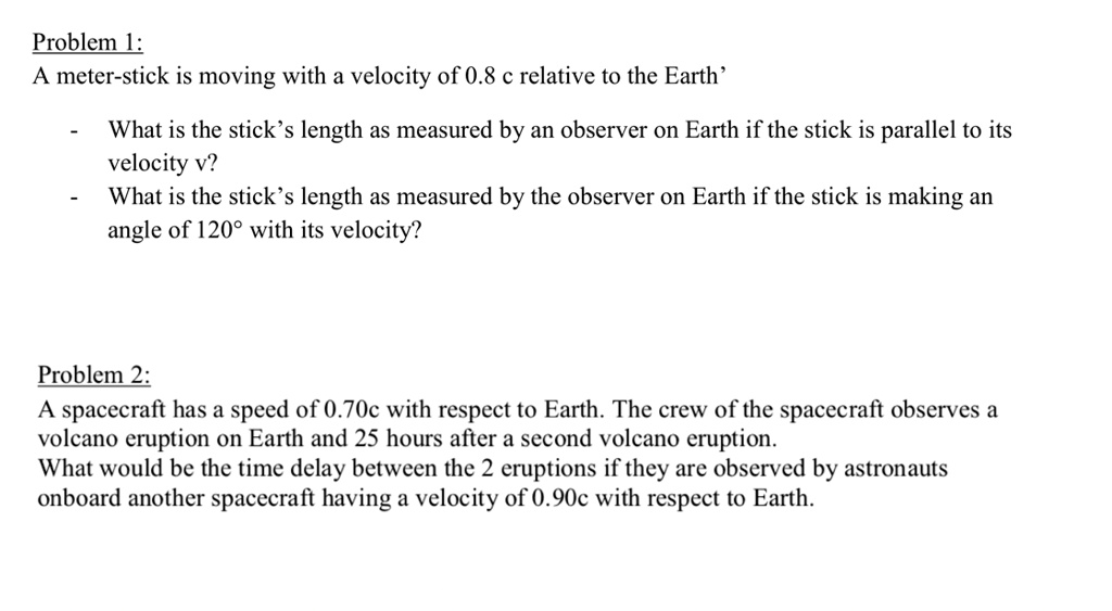 problem l a meter stick is moving with a velocity of 08 relative to the ...