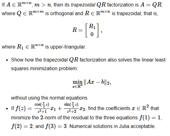 SOLVED: If A ∈ ℠^(m×n) and m > n, then its trapezoidal QR ...