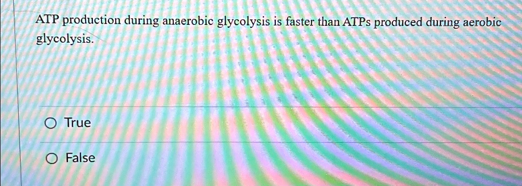 SOLVED: ATP production during anaerobic glycolysis is faster than ATPs