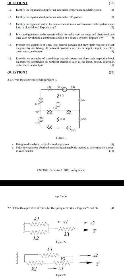 SOLVED: QUESTION 1 1.1. Identify the input and output for an automatic ...