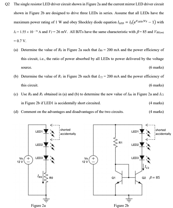 Q2 The single resistor LED driver circuit shown in Figure 2a and the ...