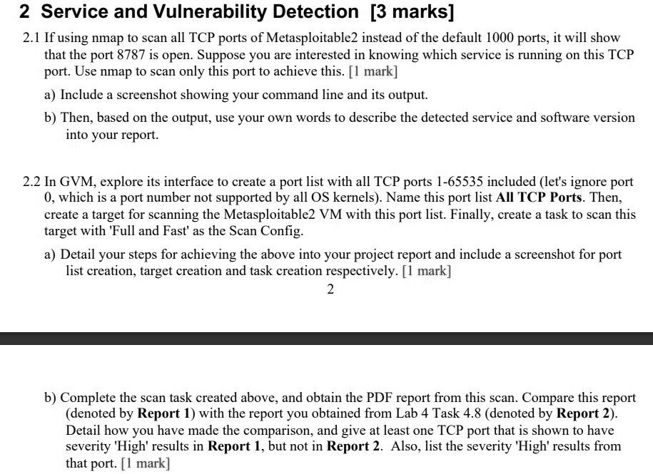 SOLVED: 2 Service and Vulnerability Detection [3 marks] 2.l If using ...