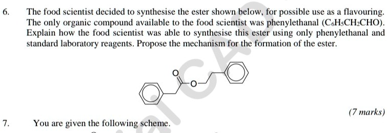 the food scientist decided to synthesise the ester shown below for ...