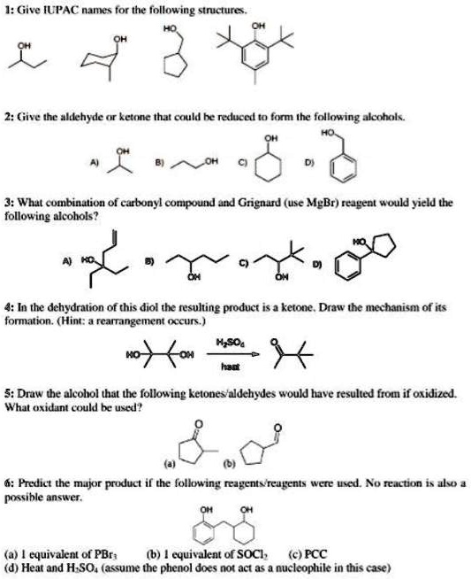 Solved 1 Give Iupac Names For The Following Structures 2 Give The Aldehyde Or Ketone That 4388