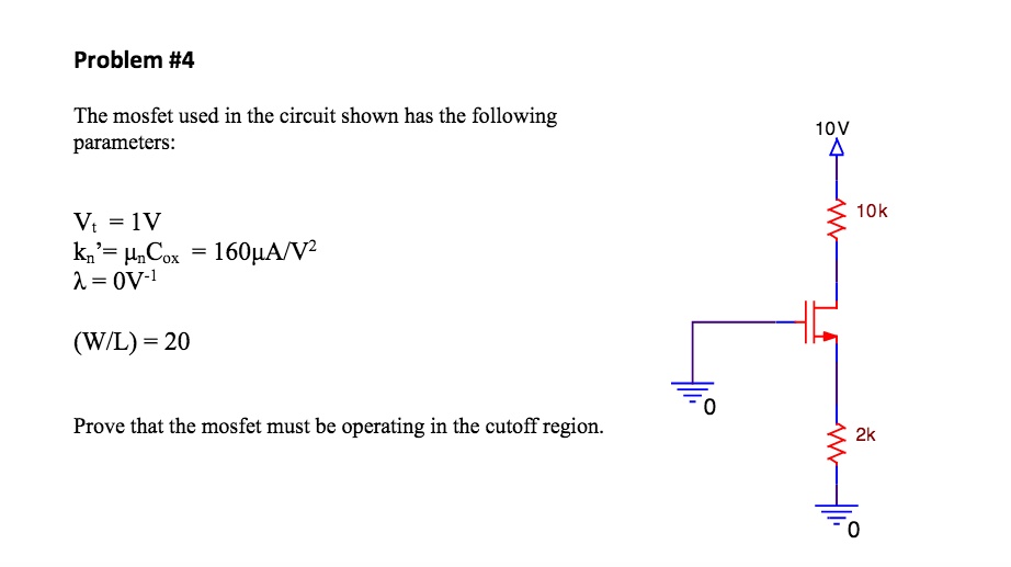 SOLVED: Problem #4 The MOSFET used in the circuit shown has the ...