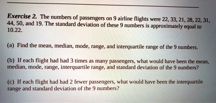 Exercise 2: The Numbers Of Passengers On 9 Airline Flights Were 22, 33 ...