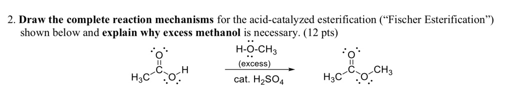 SOLVED:2. Draw the complete reaction mechanisms for the acid-catalyzed ...