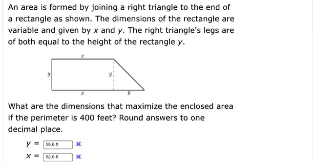 SOLVED: An area is formed by joining right triangle to the end of ...