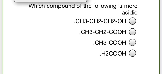 SOLVED: Which compound of the following is more acidic CH3-CH2-CH2-OH ...