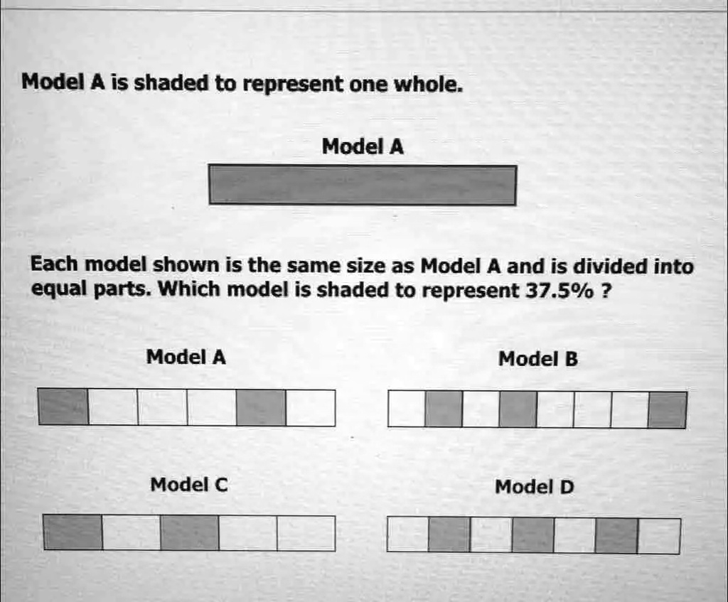 Model A Is Shaded To Represent One Whole: Model A Each Model Shown Is ...