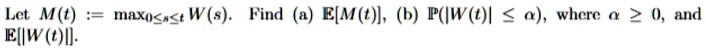 let mt max0 leq s leq t ws find a emt b pwt leq alpha where alpha geq 0 and ewt 44808