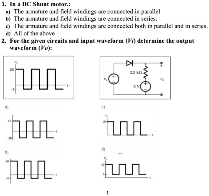 SOLVED In a DC Shunt motor, the armature and field windings are