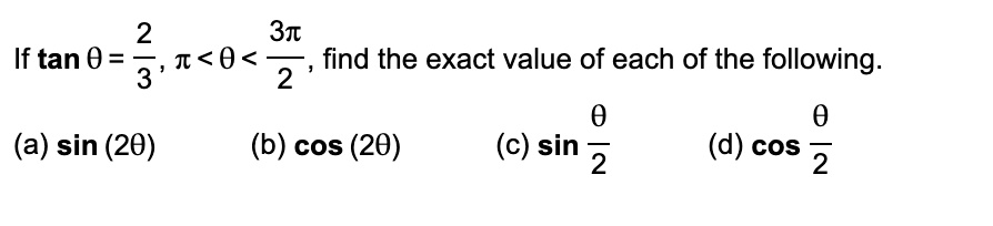 VIDEO solution: 2 31 If tan 0 = I