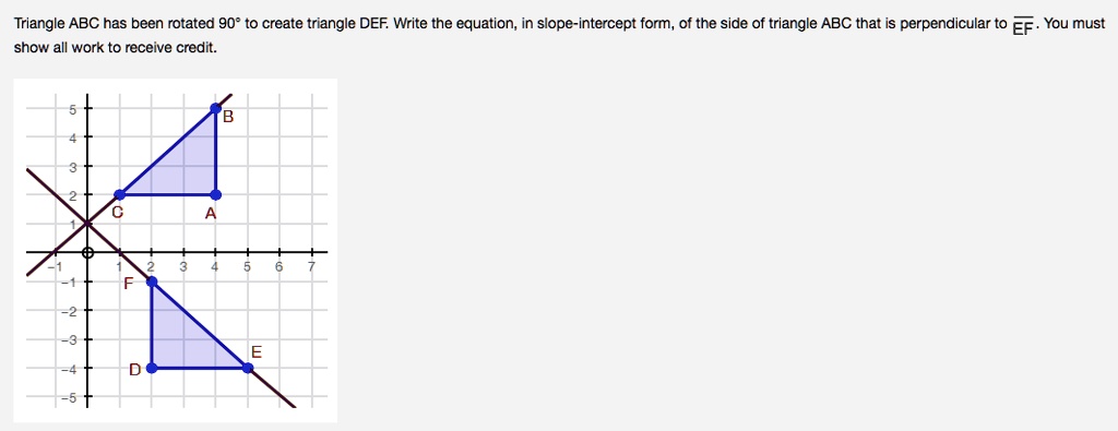 solved-triangle-abc-has-been-rotated-90-to-create-triangle-def-write