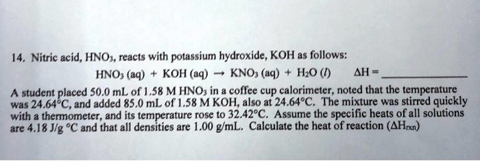 Solved 14 Nitric Acid Hno3 Reacts With Potassium Hydroxide Koh As