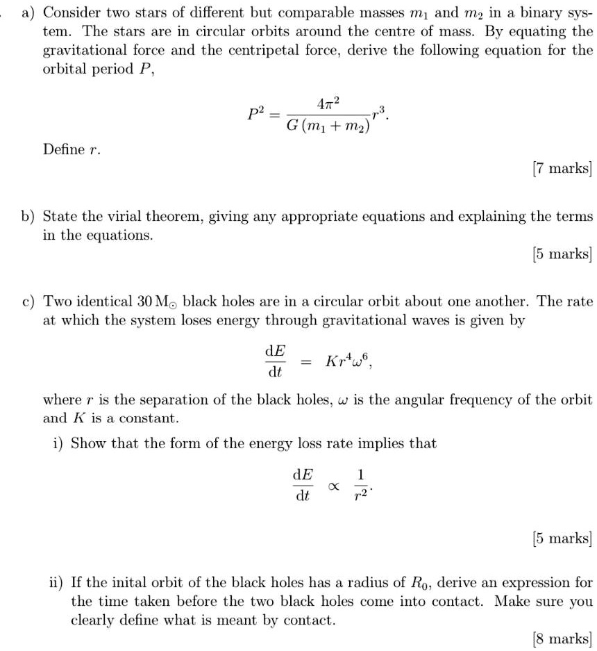 SOLVED: a) Consider two stars of different but comparable masses m1 and ...