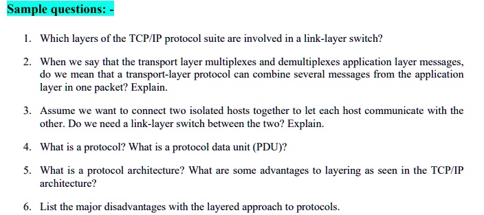 Sample questions: 1. Which layers of the TCP/IP protocol suite are ...