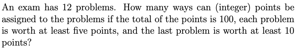 an-exam-has-12-problems-how-many-ways-can-integer-solvedlib