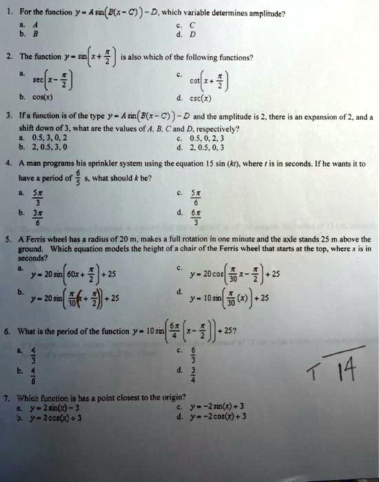 Solved For Thc Function Y Asn B S C D Which Vxriable Determines Amplitude Thc Function Ymlt Isalso Which Of The Following Functions Sc6 Cotks Cosr Csc R If A Funetion Is