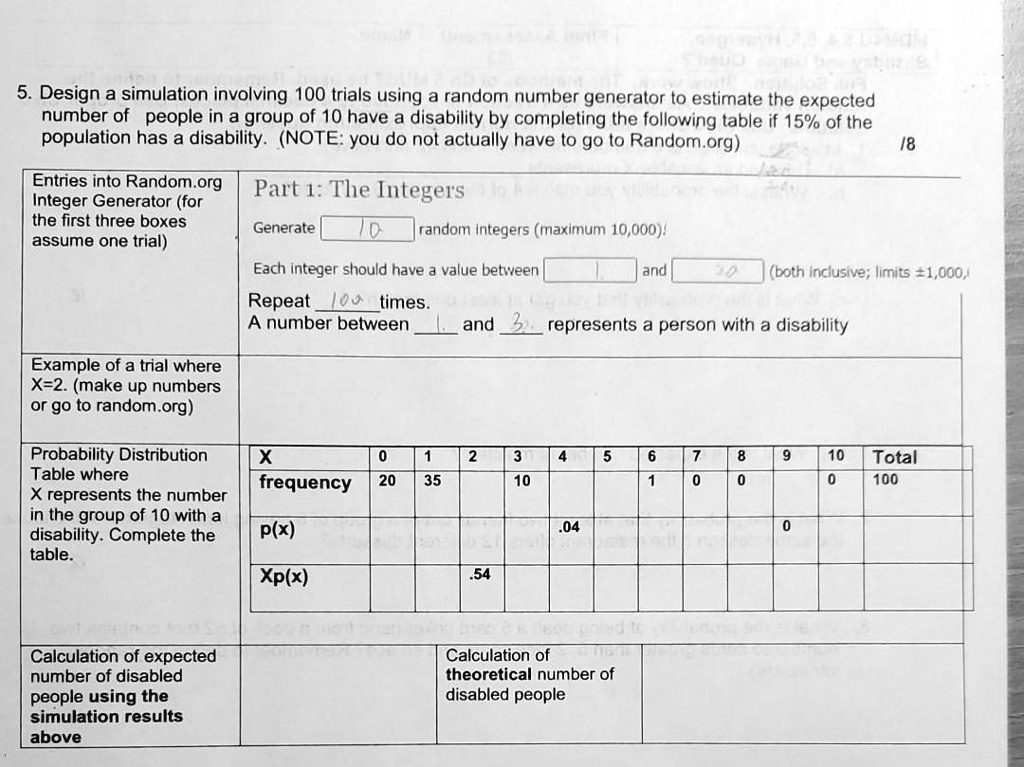 SOLVED: 5. Design a simulation involving 100 trials using a random ...
