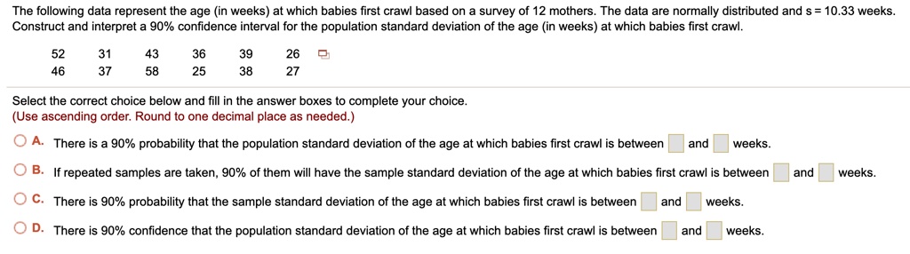 the-following-data-represent-the-age-in-weeks-at-which-babies-first