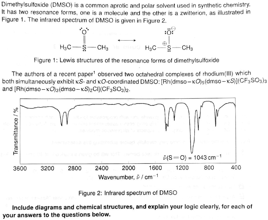 SOLVED: Dimethylsulfoxide (DMSO) is a common aprotic and polar solvent