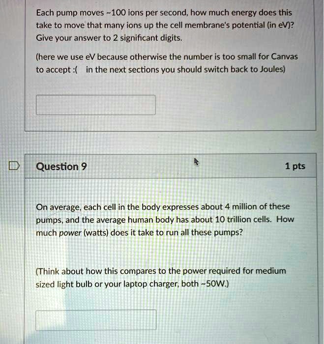 SOLVED Each pump moves 100 ions per second, how much energy does this
