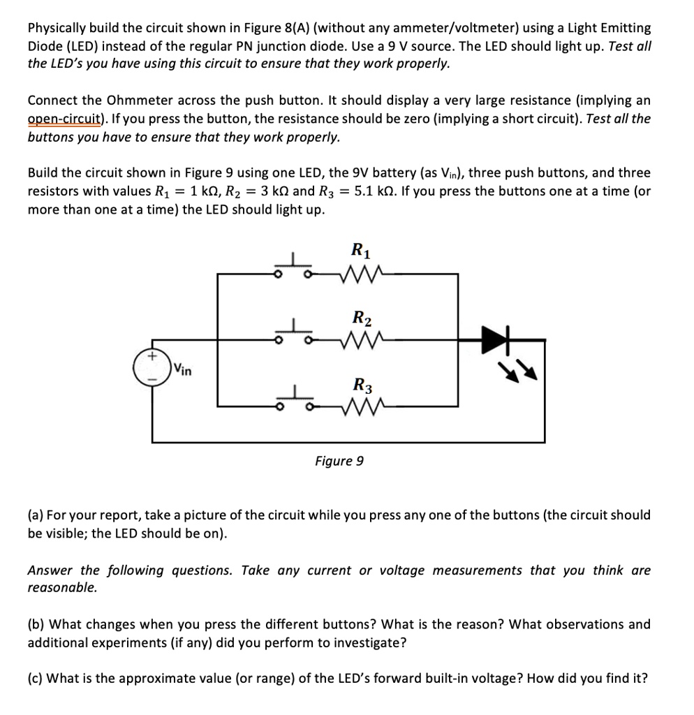 SOLVED Please build the circuit shown in Figure 9 in TinkerCad and