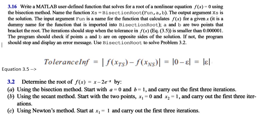 SOLVED: 3.16 Write a MATLAB user-defined function that solves for a ...