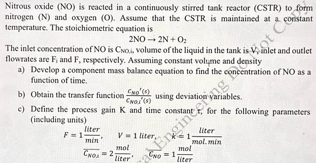 SOLVED Nitrous oxide (NO) is reacted in a continuously stirred tank