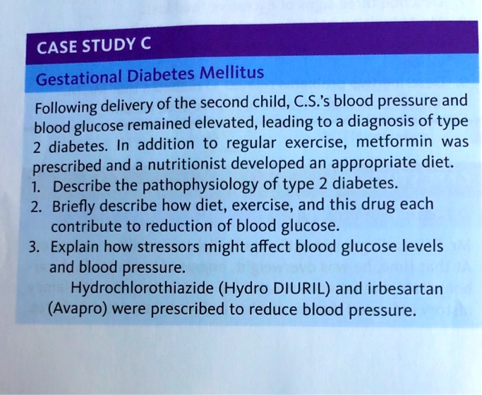 SOLVED CASE STUDY Gestational Diabetes Mellitus Following delivery of